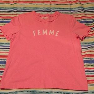 Madewell “Femme” T-Shirt